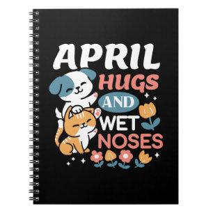 Carnet Hugs, Nez Humide et Vibes de Printemps - Animaux d
