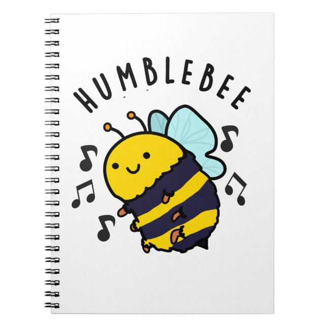 Carnet Humble Bee Funny Bumblebee Pun  (Devant)
