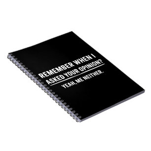 Carnet Humour Drôle Tu Te Souviens Quand J'ai Demandé Ton