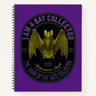 Carnet I am a bat collector