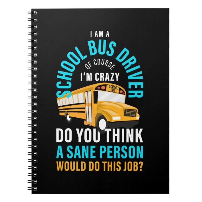 Carnet I Am A School Bus Driver (Devant)