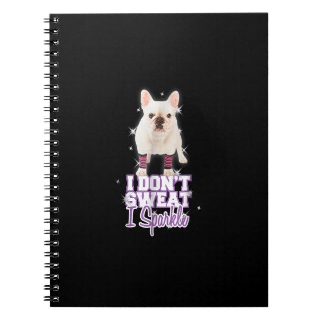 Carnet i dont weat, i sparkle | frenbuldog venin (Devant)