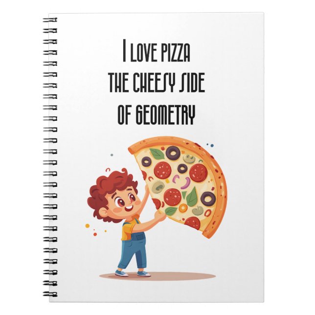 Carnet "I Love Pizza : The Cheesy Side of Geometry" drôle (Devant)