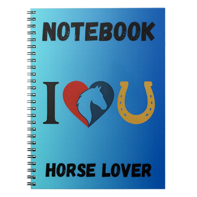 Carnet “I Love You” Notebook for Horse & Animals Lovers  (Devant)