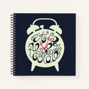 Carnet Il n'est jamais trop tard