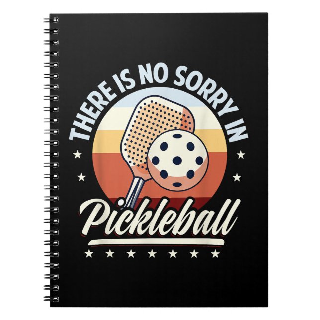 Carnet Il N'Y A Pas De Désolé Dans Pickleball (Devant)