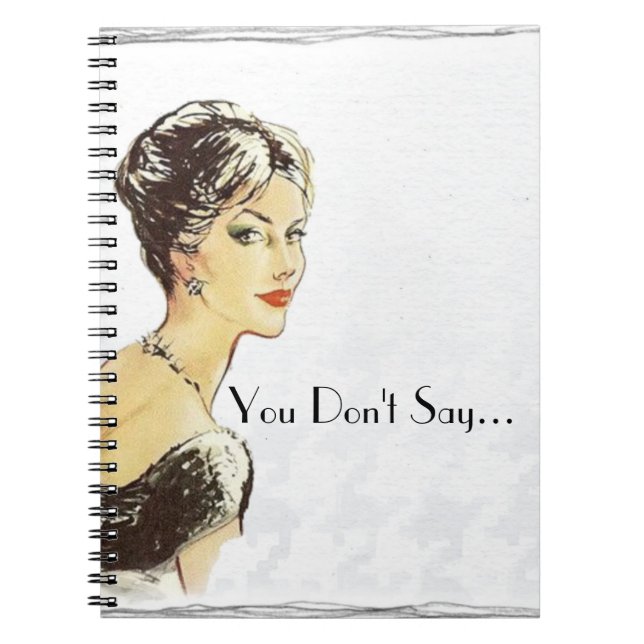 Carnet Illustration rétro de femme citation sarcasme  (Devant)