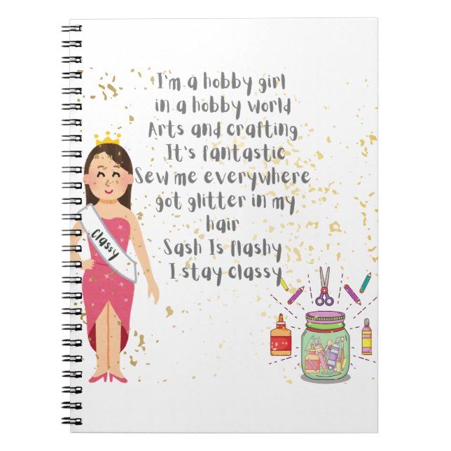 Carnet I'm a Hobby Girl in A Hobby World Notebook (Devant)