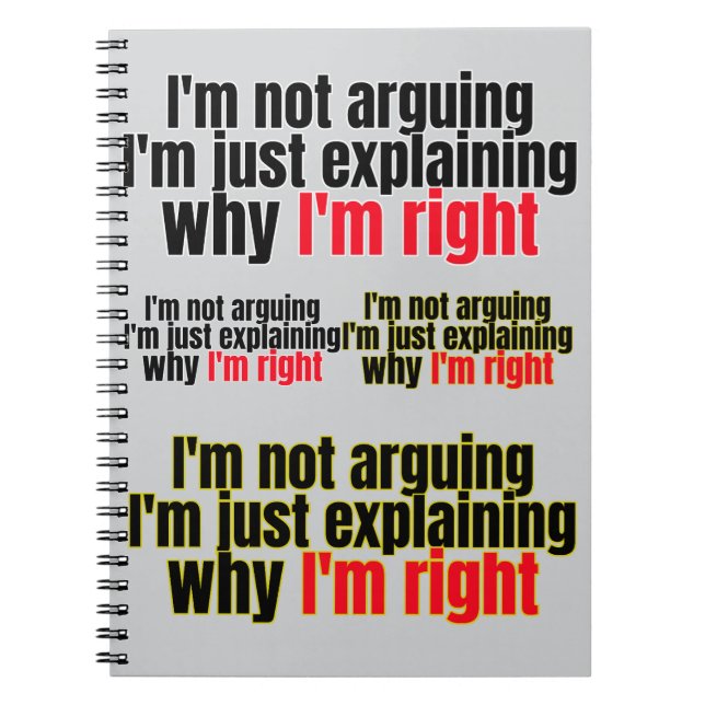 Carnet I'm Not Arguing (Devant)
