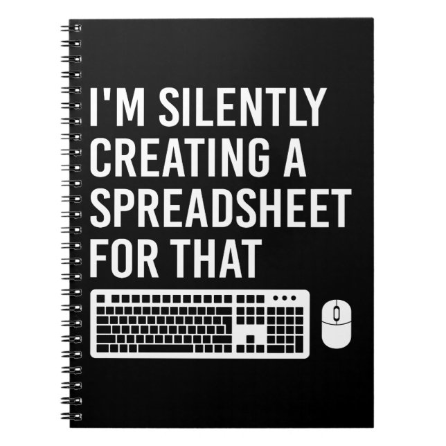 Carnet I'm Silently Creating A Spreadsheet Actuary Funny (Devant)