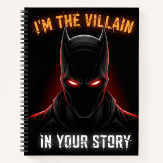 CARNET I'M THE VILLAIN IN YOUR STORY