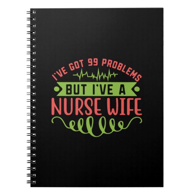 Carnet Infirmière Gift | J'ai 99 Problèmes (Devant)