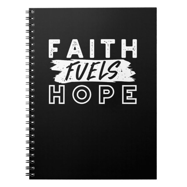 Carnet Inspirational Faith Quote – Faith Fuels Hope (Devant)