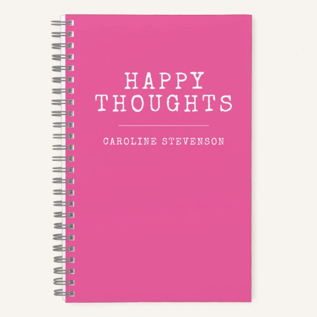 Carnet Inspirational Happy Quote Pink Nom personnalisé (Recto)
