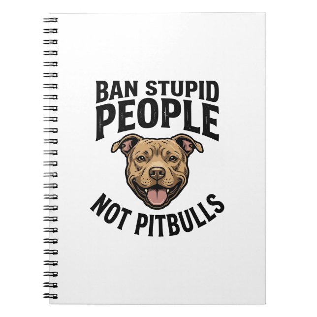 Carnet Interdire les gens stupides pas les Pitbulls Vinta (Devant)
