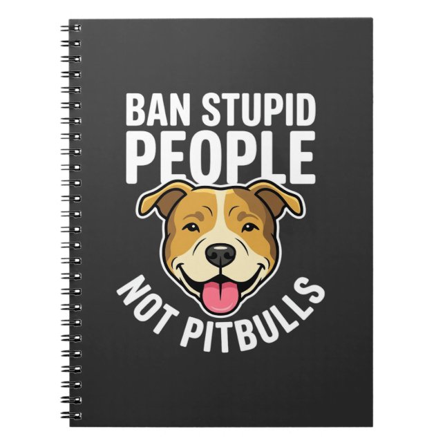 Carnet Interdire les gens stupides pas Pitbulls Chien (Devant)