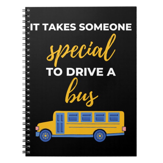 Carnet It Takes Someone Special To Drive A Bus (Devant)