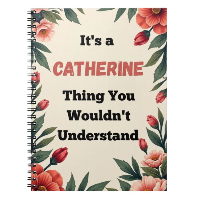 Carnet It's a Catherine Thing You Wouldn't Understand (Devant)