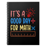 Its A Good Day For Math Gift for a math teacher