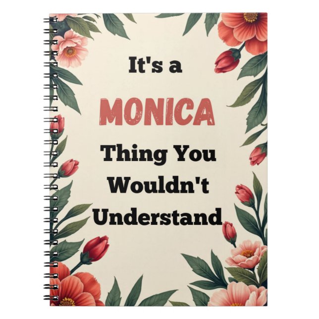 Carnet It's a Monica Thing You Wouldn't Understand (Devant)