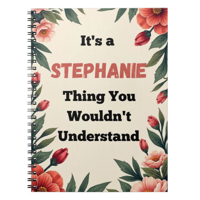 Carnet It's a Stephanie Thing You Wouldn't Understand (Devant)