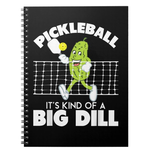 Carnet It's Kind of A Big Dill - Funny Pickleball Paddle (Devant)