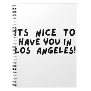 Carnet Its nice to have you à Los Angeles