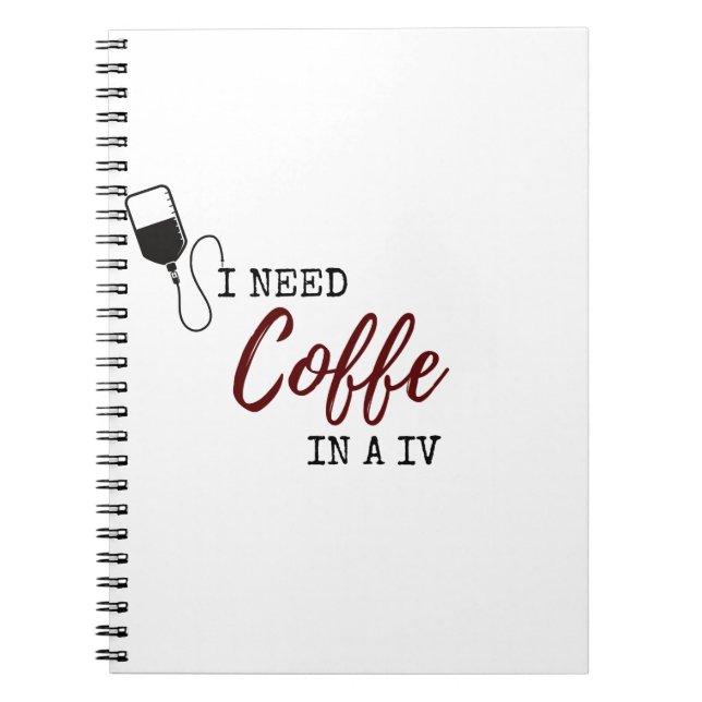 CARNET J'AI BESOIN DE CAFÉ DANS UN IV (Devant)