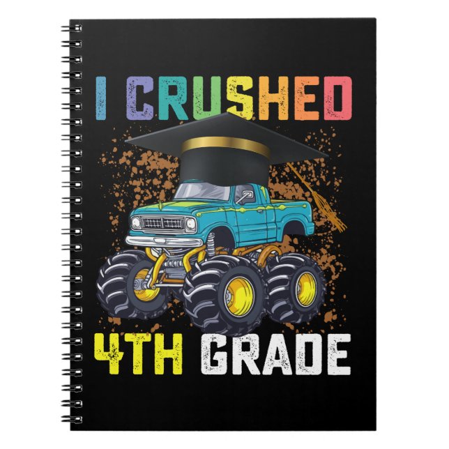 Carnet J'ai broyé 4e année Monster Truck Graduation (Devant)
