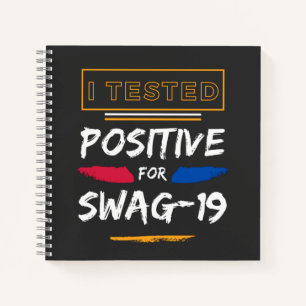 Carnet J'Ai Testé Positif Pour Swag-19 Dit Drôle