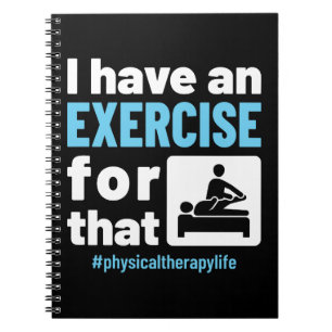 Carnet J'ai un exercice pour cette thérapie physique PT