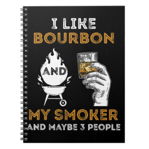 Carnet J'aime le bourbon, mon fumeur peut-être 3 personne