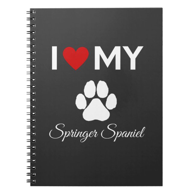 Carnet J'aime mon Springer Spaniel chien texte personnali (Devant)