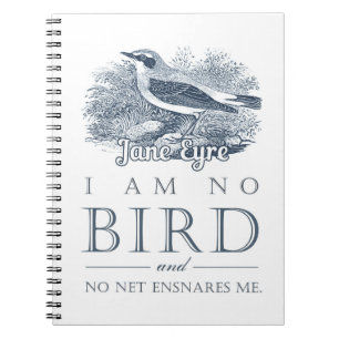 Carnet Jane Eyre - Je Ne Suis Pas Un Oiseau - Oiseau Vint