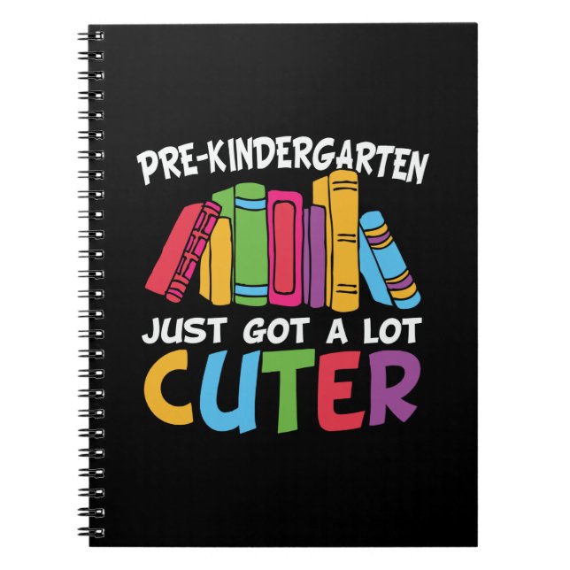 Carnet Jardin d'enfants Just Got A Lot Cuter (Devant)