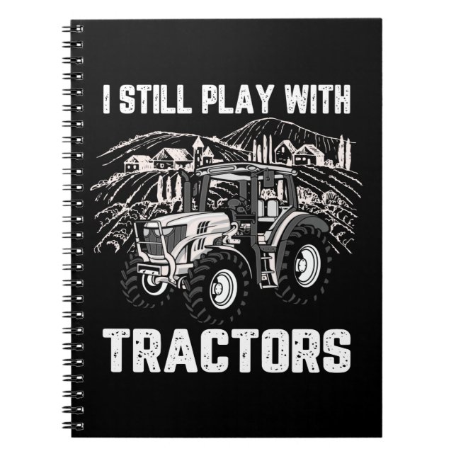 Carnet Je Joue Toujours Avec Les Tracteurs (Devant)
