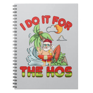 Carnet Je Le Fais Pour Le Ho Noël en juillet
