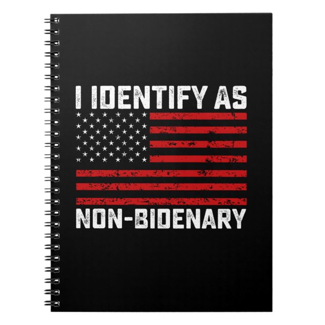 Carnet Je M'Identifie Comme Non Bidenary Funny Biden Trum (Devant)
