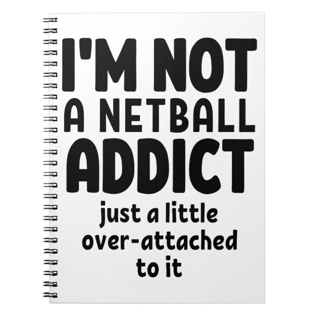 Carnet Je ne suis pas accro au netball. (Devant)