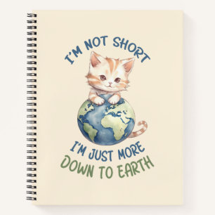 Carnet Je ne suis pas court, juste à terre - Chat mignon
