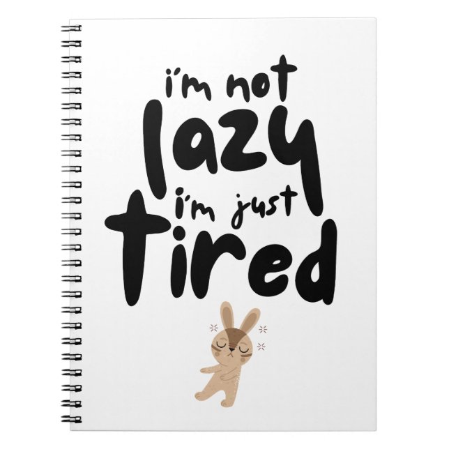 Carnet Je ne suis pas lazy, je suis juste lasse (Devant)