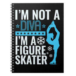 Carnet Je ne suis pas un Diva Je suis un patineur artisti