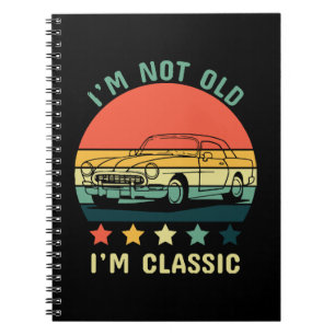 Carnet Je ne suis pas vieux, je suis classique