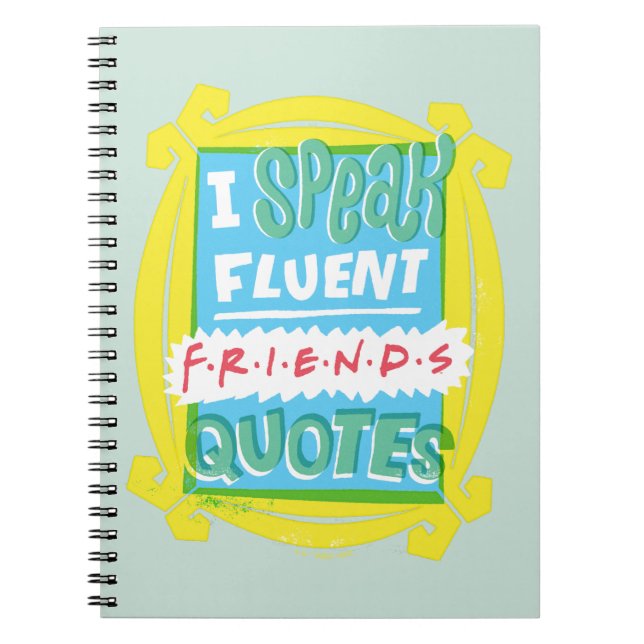 Carnet Je parle couramment les citations FRIENDS™ - Peeph (Devant)