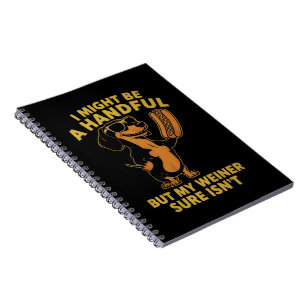 Carnet Je peux être un peu difficile mais mon weiner ne l