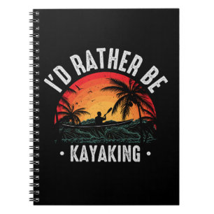 Carnet Je préférerais être Kayak