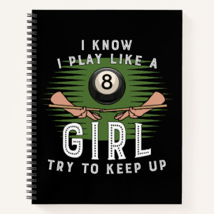 Carnet Je sais que je joue comme une fille, essayez de su