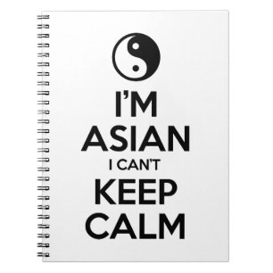 Carnet Je suis asiatique, je ne peux pas garder le calme