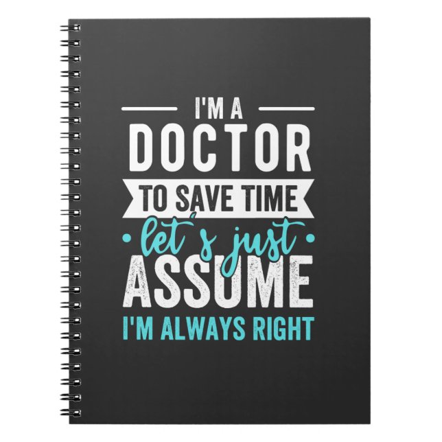 Carnet Je suis Docteur pour gagner du temps Supposons que (Devant)