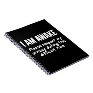 Carnet Je suis éveillé, veuillez respecter ma vie privée,